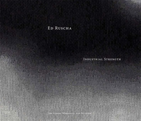 Ed Ruscha Industrial Strength 