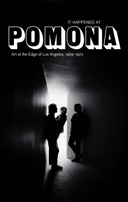 It Happened In Pomona, Art at the Edge of Los Angeles 1969-1973